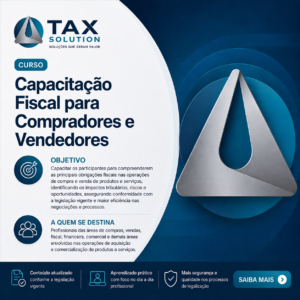 Capacitação Fiscal para Compradores e Vendedores