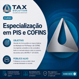 Especialização em PIS e COFINS